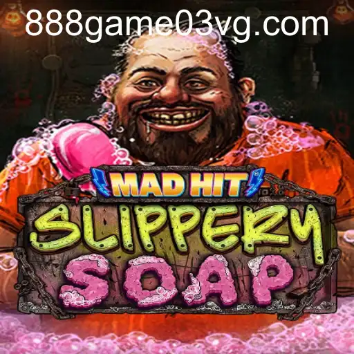 MadHitSlipperySoap